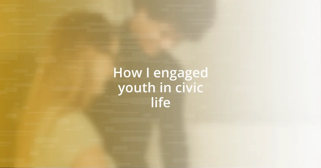 How I engaged youth in civic life