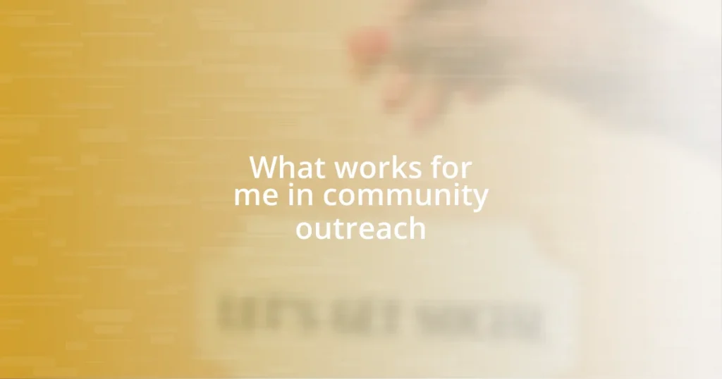 What works for me in community outreach